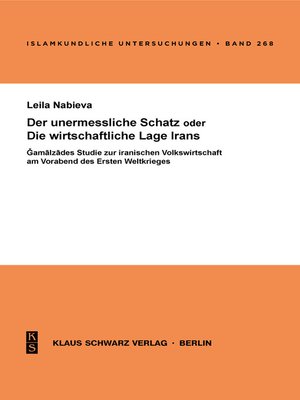 cover image of Der unermessliche Schatz oder die wirtschaftliche Lage Irans